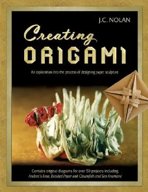 Creating Origami (English, Jc Nolan)