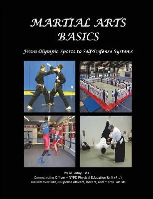 Martial Arts Basics (English, Al Gotay Edd)