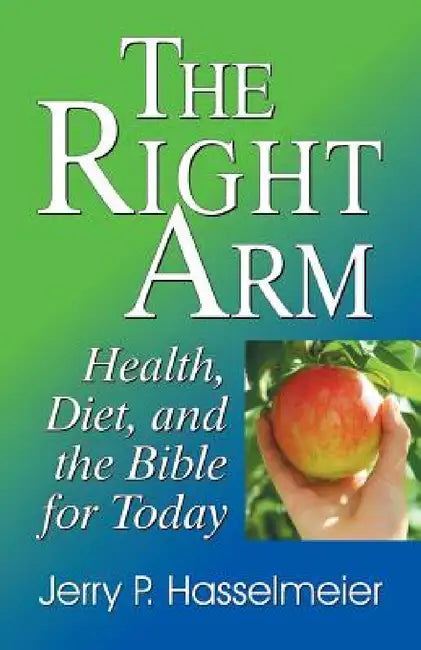 The Right Arm (English, Jerry P. Hasselmeier)