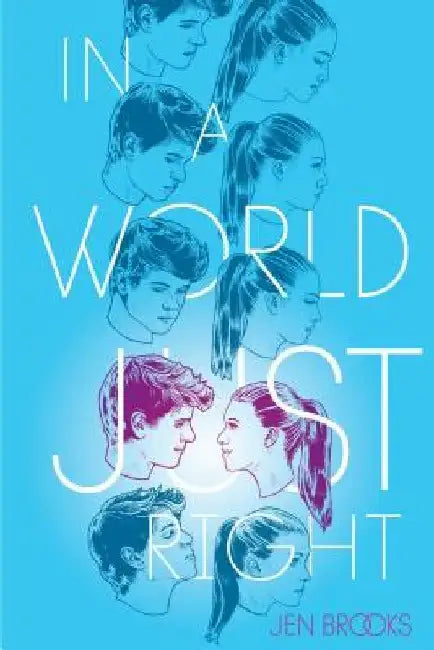 In a World Just Right (English, Jen Brooks)