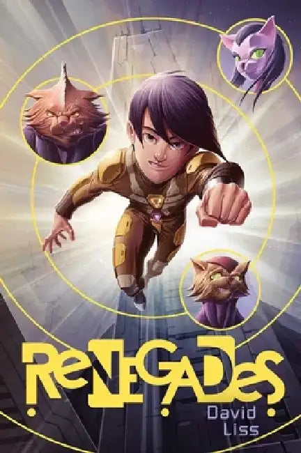 Renegades (English, David Liss)