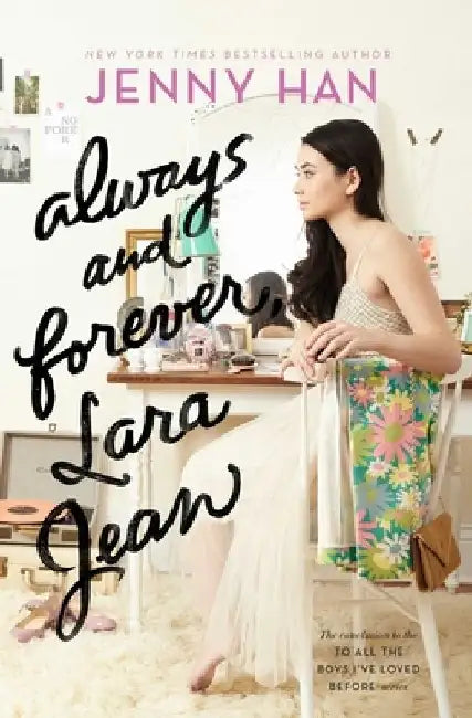 Always and Forever, Lara Jean (English, Jenny Han)