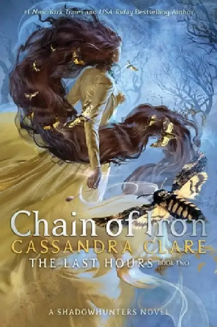 Chain of Iron, Volume 2 (English, Cassandra Clare)