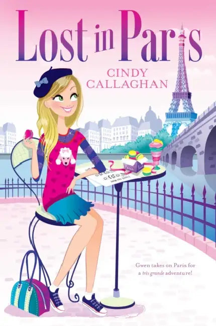 Lost in Paris (English, Cindy Callaghan)