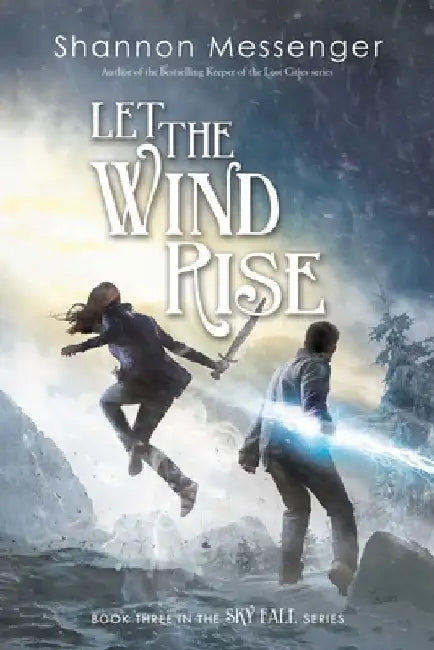 Let the Wind Rise (English, Shannon Messenger)