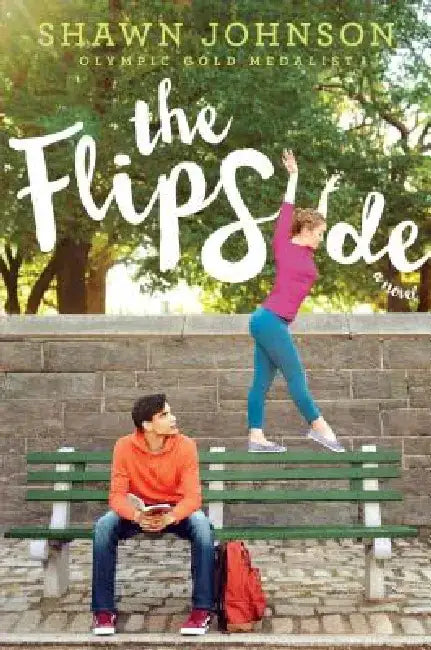 The Flip Side (English, Shawn Johnson | A. L. Sonnichsen)