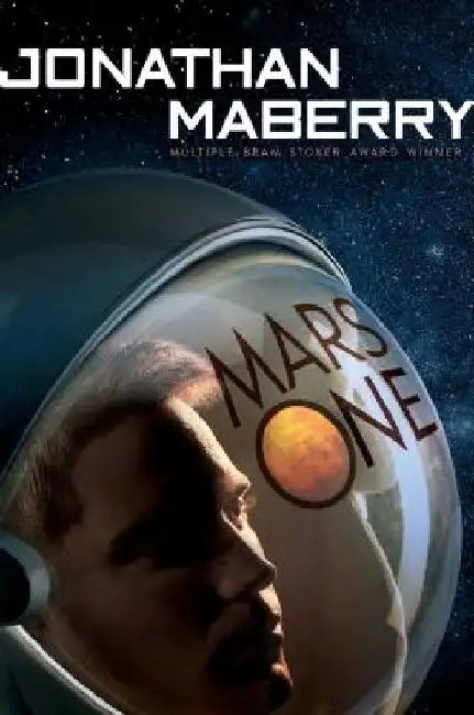Mars One (English, Jonathan Maberry)