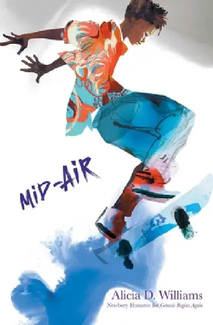 Mid Air (English, Alicia D. Williams)