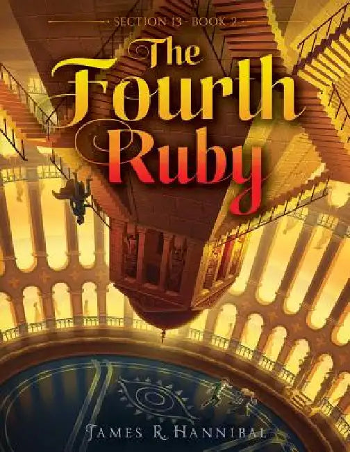 The Fourth Ruby (English, James R. Hannibal)