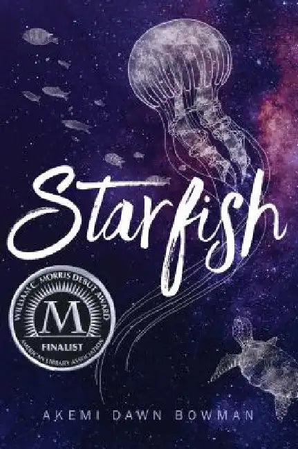 Starfish (English, Akemi Dawn Bowman)