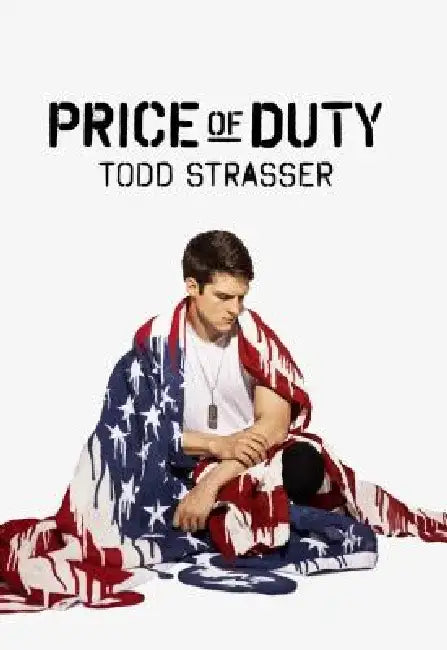Price of Duty (English, Todd Strasser)