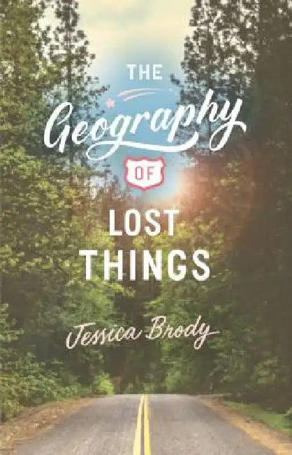 The Geography of Lost Things (English, Jessica Brody)