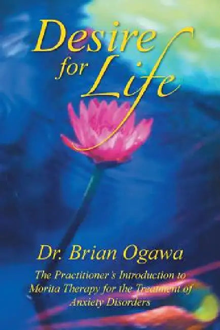 Desire for Life (English, Brian Ogawa)