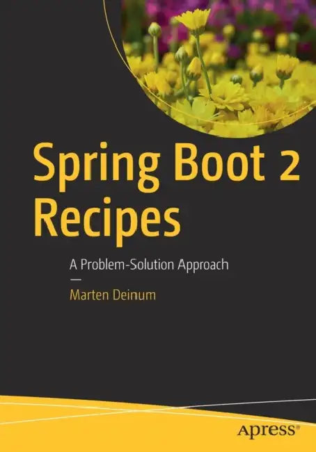 Spring Boot 2 Recipes (English, Marten Deinum)