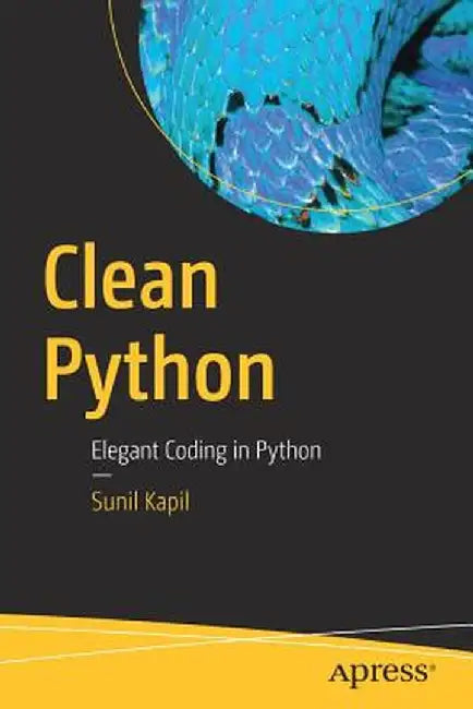 Clean Python (English, Sunil Kapil)