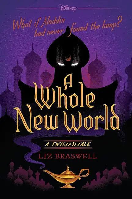 A Whole New World (English, Liz Braswell)