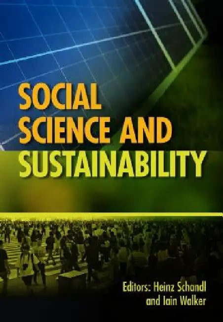 Social Science and Sustainability (English, Heinz Schandl | Iain Walker)
