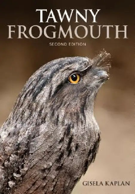 Tawny Frogmouth (English, Gisela Kaplan)