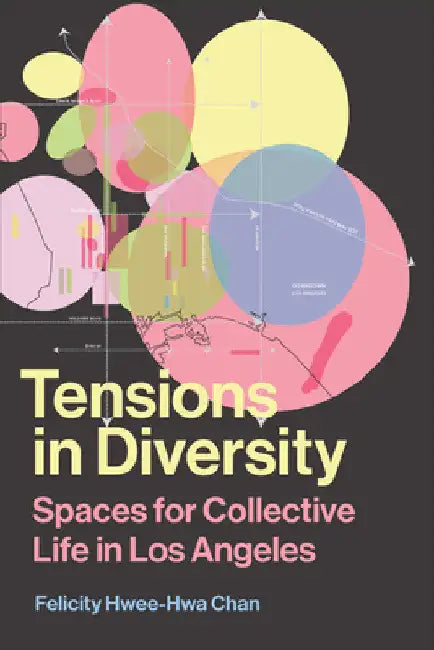 Tensions in Diversity (English, Felicity Hwee-Hwa Chan)