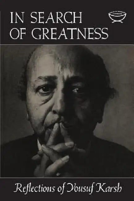 In Search of Greatness (English, Yousef Karsh)