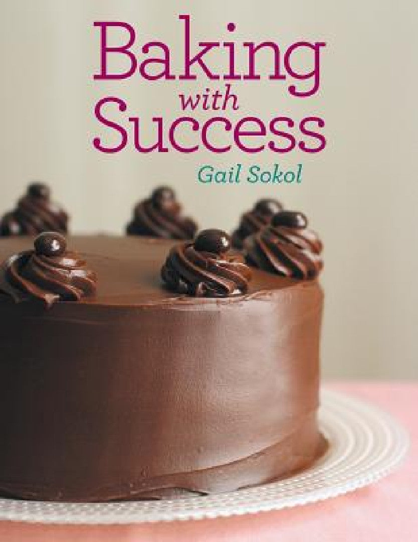 Baking with Success (English, Gail Sokol)