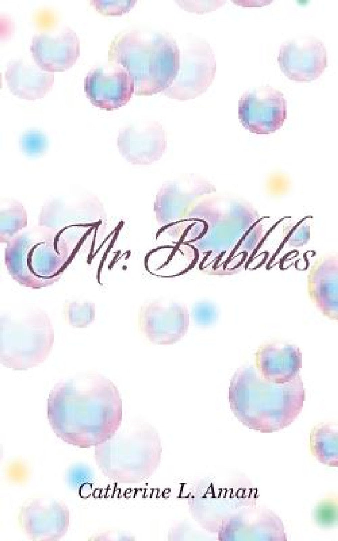 Mr. Bubbles (English, Catherine L. Aman)
