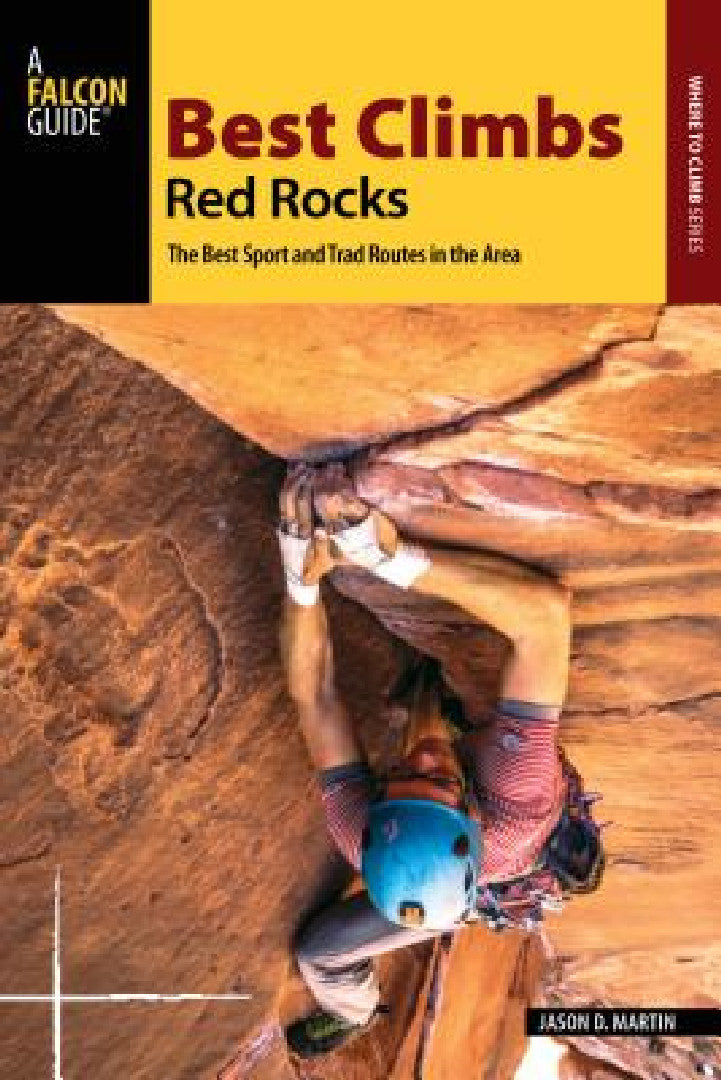 Best Climbs Red Rocks (English, Jason D. Martin)