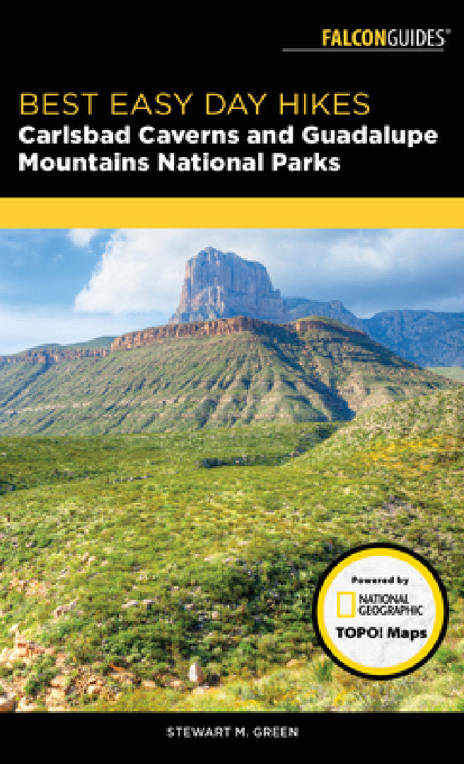 Best Easy Day Hikes Carlsbad Caverns and Guadalupe Mountains National Parks (English, Stewart M. Green)