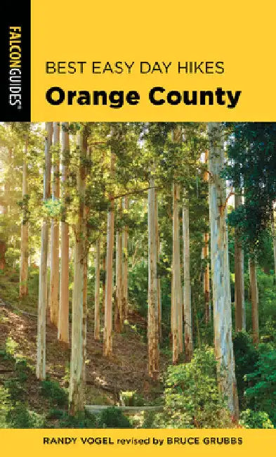Best Easy Day Hikes Orange County (English, Randy Vogel | Bruce Grubbs)