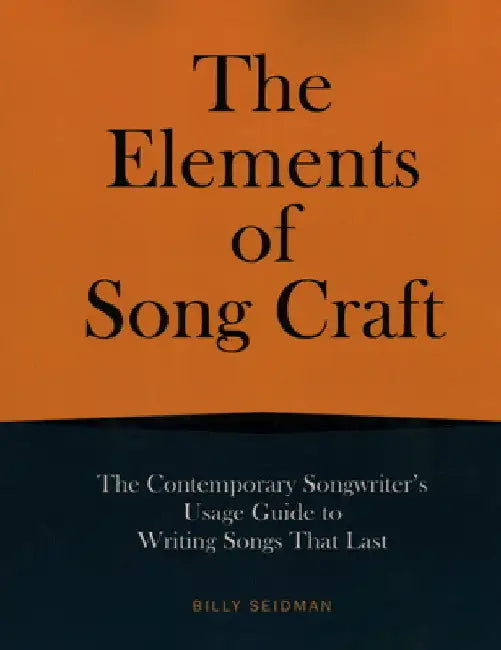 Elements of Song Craft (English, Billy Seidman)