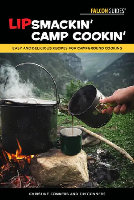 Lipsmackin' Camp Cookin' (English, Christine Conners | Tim Conners)