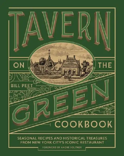 Tavern on the Green Cookbook (English, Bill Peet | André Soltner)