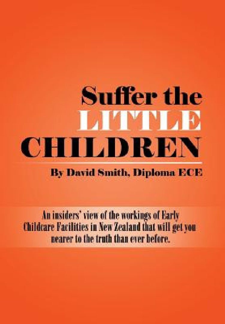 Suffer the little Children (English, Diploma Ece David Smith)