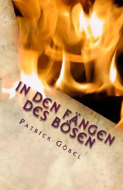 In den Fängen des Bösen (English, Patrick Gobel)