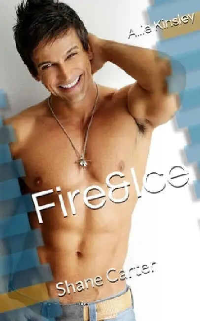 Fire&Ice 3 - Shane Carter (English, Allie Kinsley)