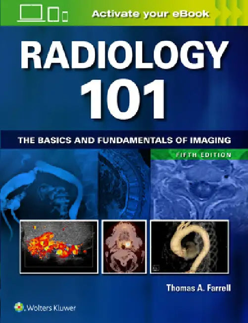 Radiology 101 (English, Thomas A. Farrell)