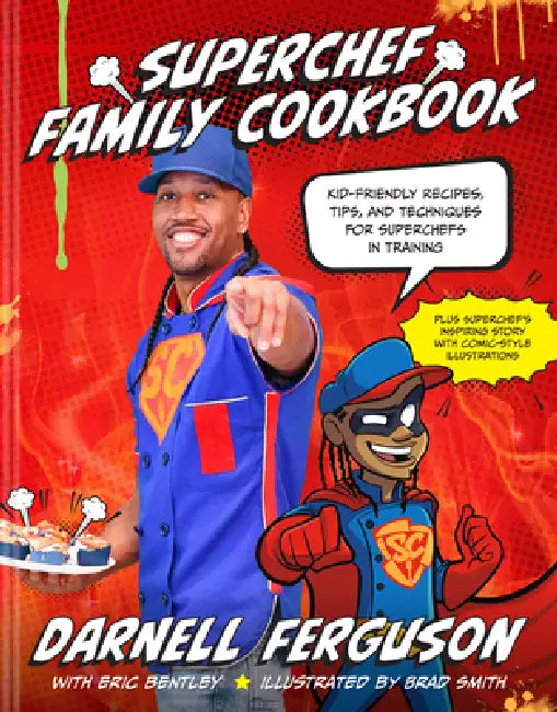 Superchef Family Cookbook (English, Darnell Superchef Ferguson | Brad Smith | Eric Bentley)