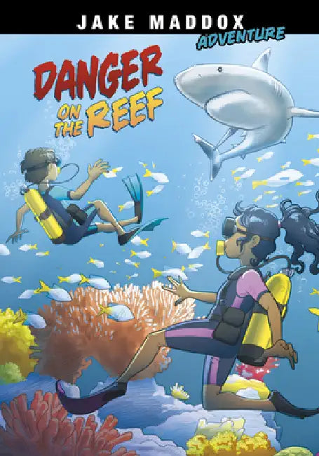 Danger on the Reef (English, Jake Maddox | Giuliano Aloisi)