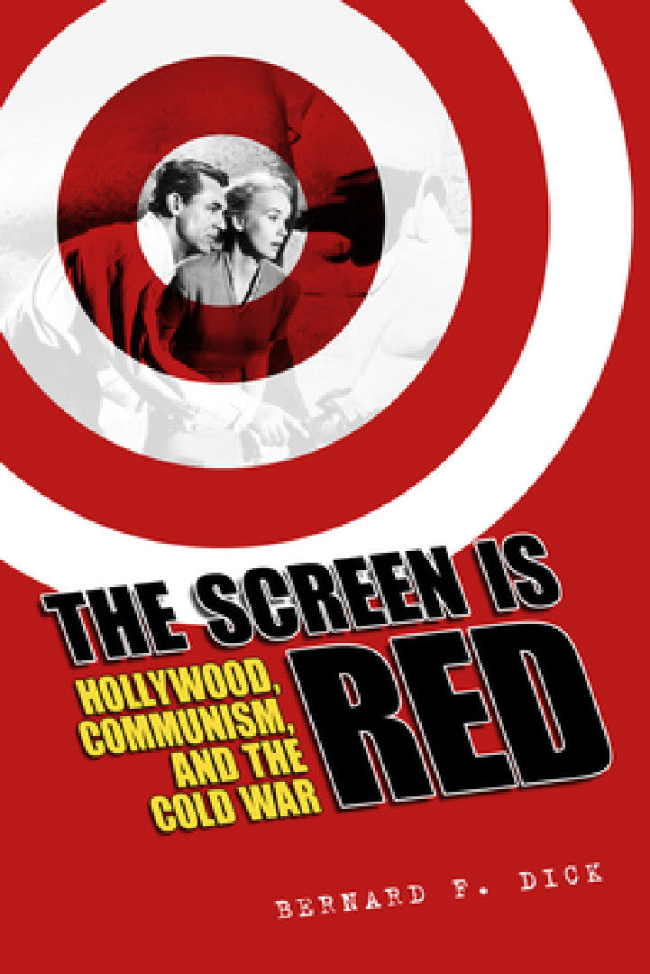 Screen Is Red (English, Bernard F. Dick)