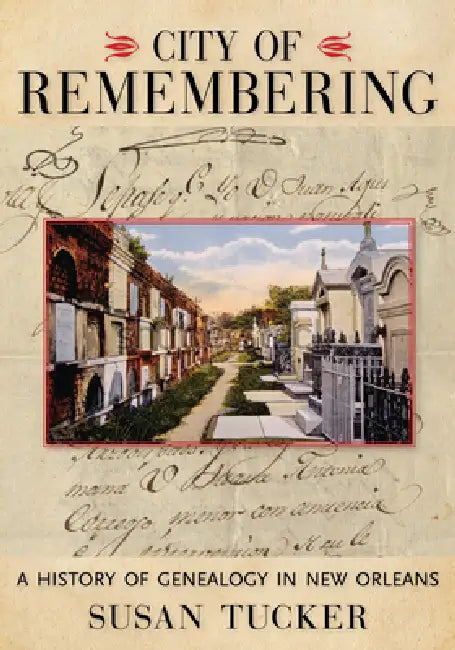 City of Remembering (English, Susan Tucker)