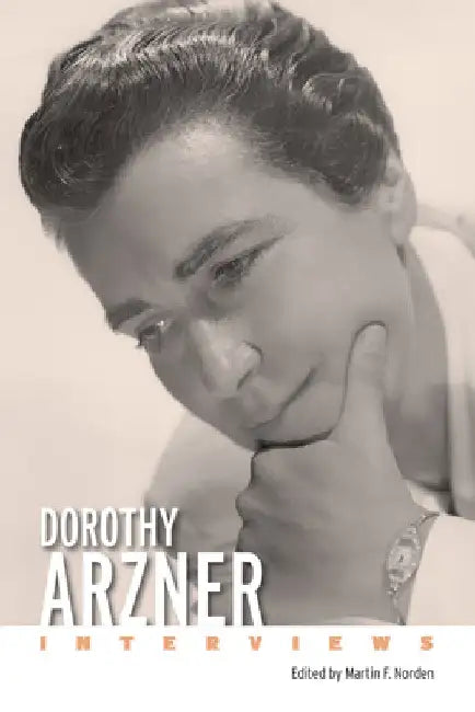 Dorothy Arzner (English, Martin F. Norden)
