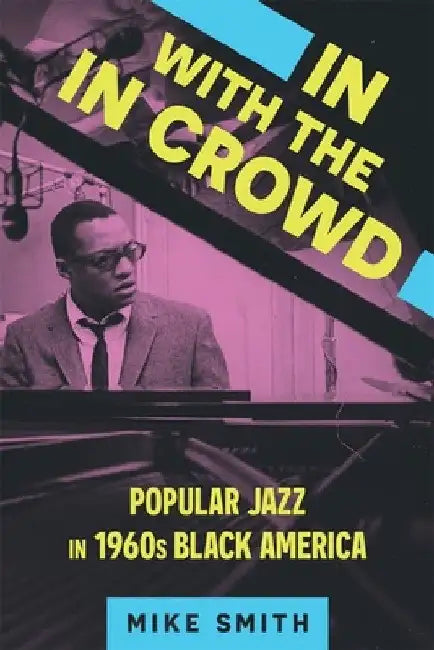 In with the in Crowd (English, Mike Smith)