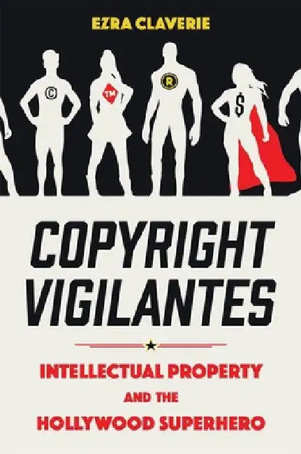 Copyright Vigilantes (English, Ezra Claverie)