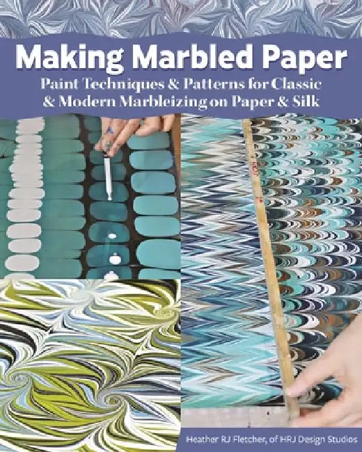 Making Marbled Paper (English, Heather Rj Fletcher)