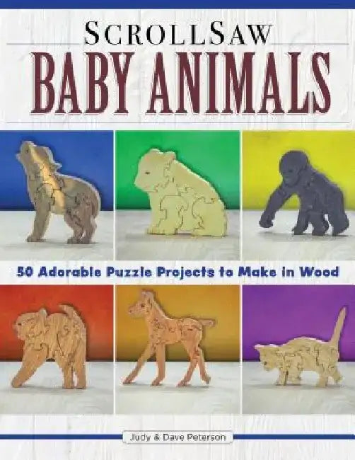 Scroll Saw Baby Animals (English, Judy Peterson | Dave Peterson)