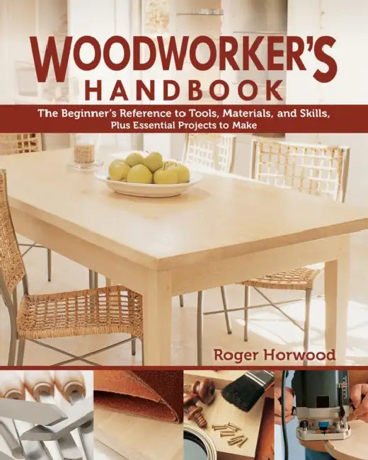 Woodworker's Handbook (English, Roger Horwood)