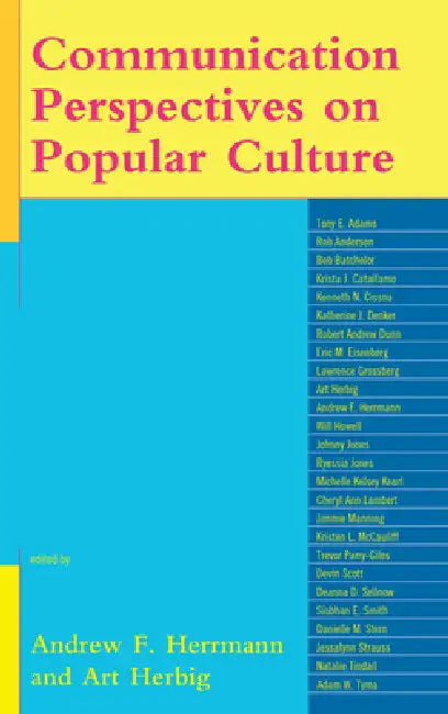 Communication Perspectives on Popular Culture (English, Andrew F. Herrmann | Art Herbig | Tony E. Adams)