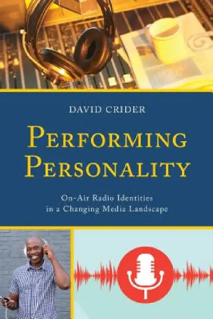 Performing Personality (English, David Crider)