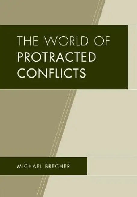 World of Protracted Conflicts (English, Michael Brecher)