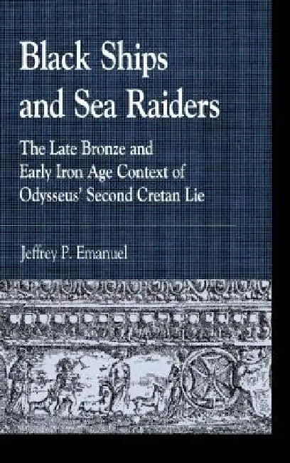 Black Ships and Sea Raiders (English, Jeffrey P. Emanuel)